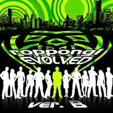 roppongi EVOLVED ver. B